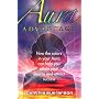 Aura Advantage: How the Colors in Your Aura Can He&hellip by Cynthia Sue Larson