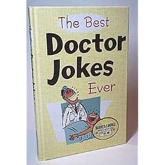The Best Doctor Jokes Ever