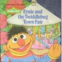 Ernie & Twiddlebug Fair (Super Shape Book)