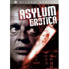 Asylum Erotica