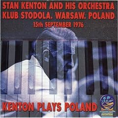 Kenton Plays Poland