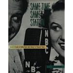 Same Time... Same Station: An A-Z Guide to Radio from Jack Benny to Howard Stern book cover