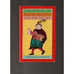 A Dictionary of Puns in Milton's English Poetry