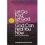 Let go and let God by Albert E. Cliffe