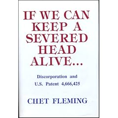 If We Can Keep a Severed Head Alive...Discorporation and U.S. Patent 4,666,425