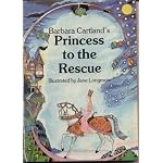 Barbara Cartland's Princess to the Rescue (Pop-Up Book) book cover