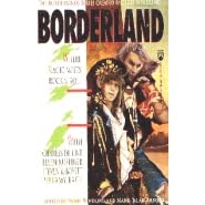Borderland: Where Magic Meets Rock & Roll (Borderlands Series) (Borderlands)