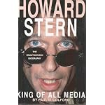 Howard Stern: King of All Media : The Unauthorized Biography book cover