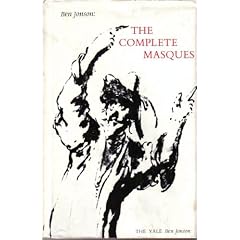 Ben Jonson: The Complete Masques (The Yale Ben Jonson Series)