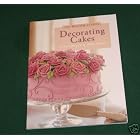 Decorating cakes: A reference and idea book (The Wilton school) by 