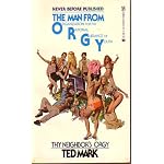 The Man From O.R.G.Y. Thy Neighbor's Orgy book cover