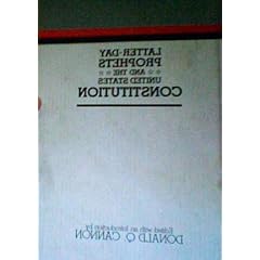 Latter-Day Prophets and the United States Constitution (Religious Studies Center Specialized Monograph Series, V. 7)