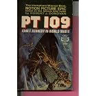 Click here to buy PT109: John F. Kennedy in World War II (A Crest book) by  Robert J Donovan.