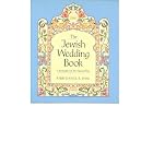 The Jewish Wedding Book by  Daniel B. Syme