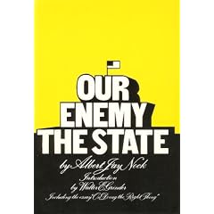 Our Enemy the State