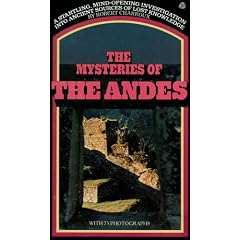 The mysteries of the Andes