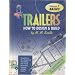 Trailers : How to Design and Build (Basics) Volume 1.