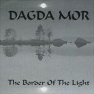 Border of the Light by Dada Mor and Dagda Mor (Audio CD - 2000)