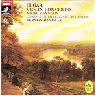 Elgar : Violin Concerto in B Minor Op. 61 [RARE] by  Sir Edward Elgar, Vernon Handley, Nigel Kennedy, and London Philharmonic Orchestra 