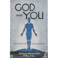 God and You Wonders of the Human Body