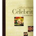 Autograph Celebrity Cookbook by 