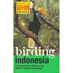 Birding Indonesia (Periplus Action Guides)