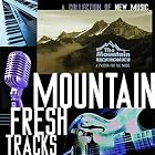 Mountain Fresh Tracks by Patty Griffin, Cesar Rosas