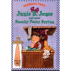 Junie B. Jones and Some Sneaky Peeky Spying