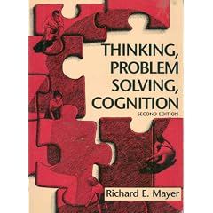 Thinking, Problem Solving, Cognition (Series of Books in Psychology)