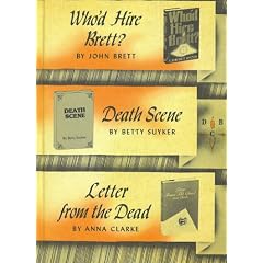 DETECTIVE BOOK CLUB: WHO'D HIRE BRETT? , DEATH SCENE, LETTER FROM THE DEAD