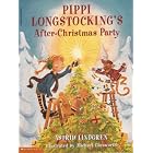 Pippi Longstockings After-Christmas Party by Astrid Lindgren