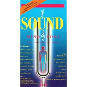 Of Sound Mind and Body: Music and Vibration Healing