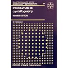 Click here to buy Introduction to Crystallography (Microscopy Handbooks) by  C. Hammond.
