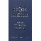 Click here to buy A COURSE IN MIRACLES (THE TEXT-THE WORKBOOK-THE MANUAL FOR TEACHERS) by  ASSORTED.