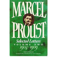 Marcel Proust: Selected Letters Volume II: 1904-1909