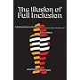 Illusion of Full Inclusion: A Comprehensive Critiq&hellip by James M. Kauffman