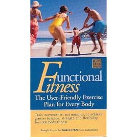 Functional Fitness: The User-Friendly Exercise Plan for Every Body [VHS]