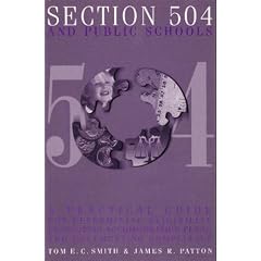 Section 504 and Public Schools: A Practical Guide for Determining Eligibility, Developing Accommodation Plans, and Documenting Compliance