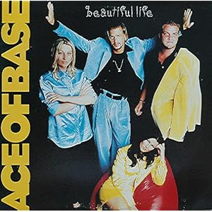Beautiful Life [Vinyl] by Ace of Base (Vinyl - 1995)