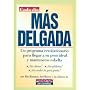 Mas Delgada: Un Programa / Fat to Firm at Any Age &hellip by Sar� Harrar