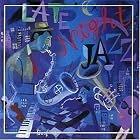 Late Night Jazz by Va-Late Night Jazz