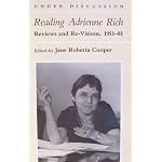 Reading Adrienne Rich: Reviews and Re-Visions, 1951-81 (Under Discussion) book cover