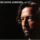 Click here to buy Journeyman by  Eric Clapton .