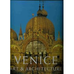 Venice: Art & Architecture