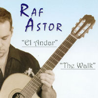 El Andar The Walk by  Raf Astor 