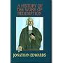 A History of the Work of Redemption by Jonathan Edwards