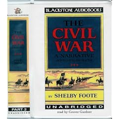 The Civil War: A Narrative, Vol. 3 Red River to Appomattox (Part 2 - Ten 1 1/2 Hour Cassettes)