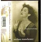 If My Heart Had Wings by Melissa Manchester