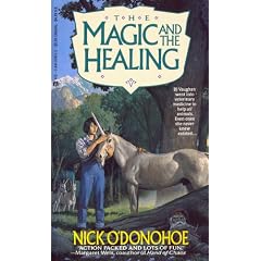 The Magic and the Healing