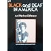 Black and Deaf in America